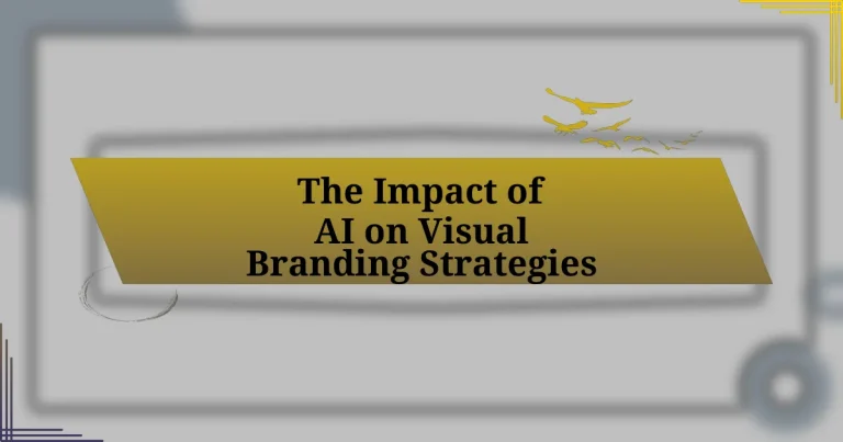 The Impact of AI on Visual Branding Strategies