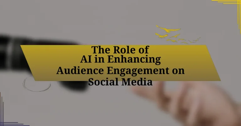 The Role of AI in Enhancing Audience Engagement on Social Media