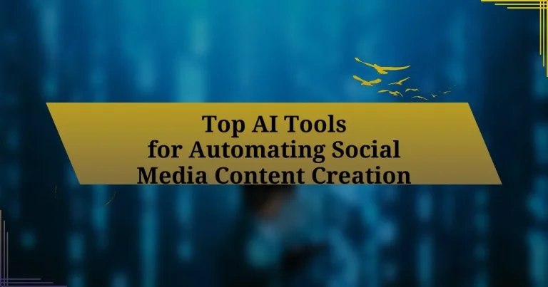 Top AI Tools for Automating Social Media Content Creation