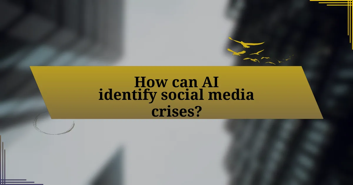 How can AI identify social media crises?