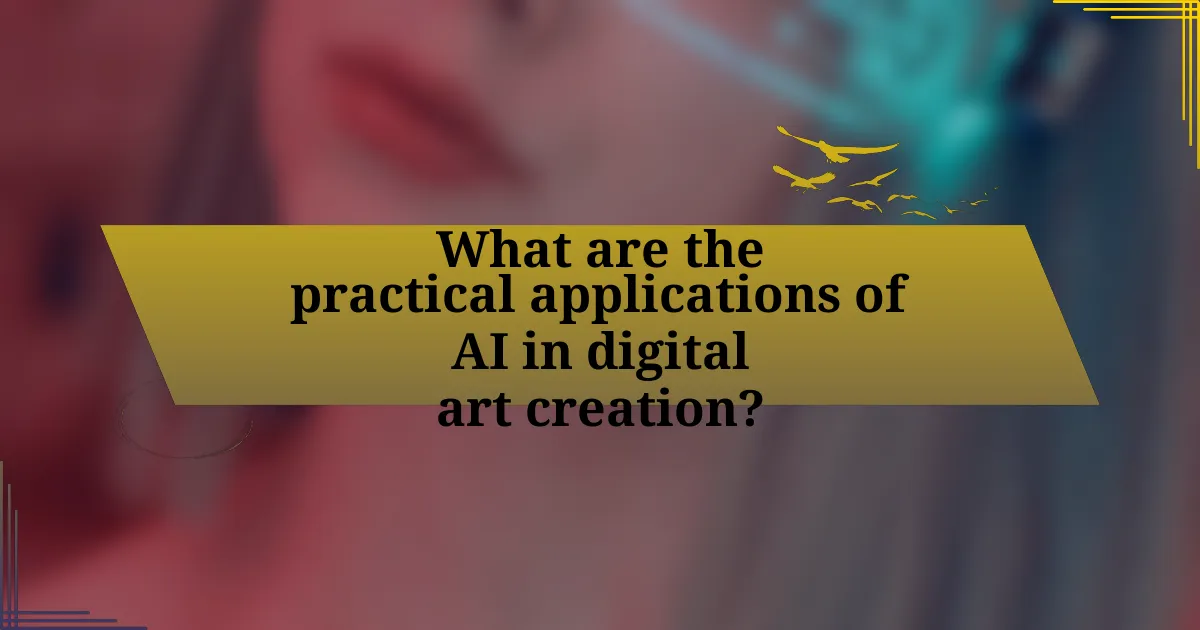 What are the practical applications of AI in digital art creation?